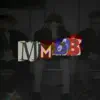 M.M.O.B. (feat. Hantu Air & Stevie J) - Single album lyrics, reviews, download