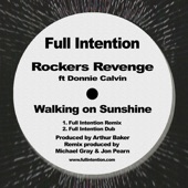 Walking on Sunshine (feat. Donnie Calvin) [Full Intention Remix] artwork