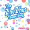 The Zhuzhus Theme Song - Imitator Tots lyrics