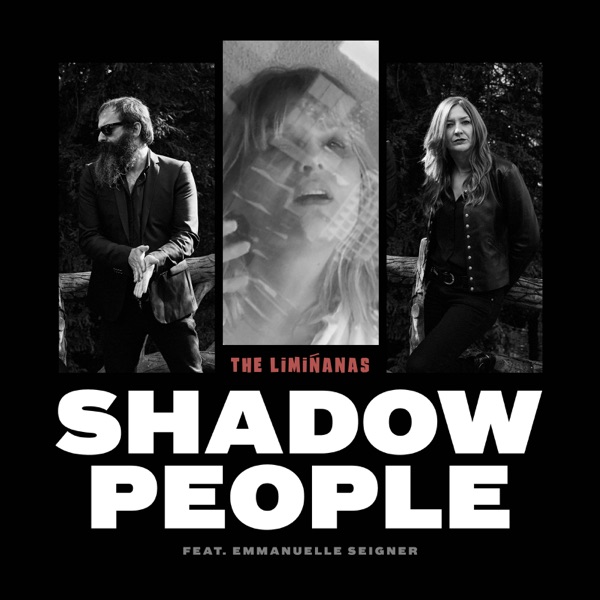 Shadow People (feat. Emmanuelle Seigner) - Single - The Limiñanas