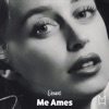Me Ames - Single
