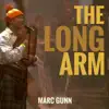 The Long Arm - Single album lyrics, reviews, download