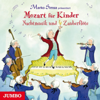 Marko Simsa - Mozart für Kinder. Nachtmusik und Zauberflöte artwork