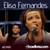 Elisa Fernandes no #Showlivreday+ (Ao Vivo) - EP
