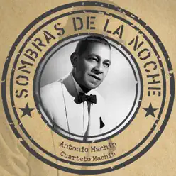 Sombras De La Noche - Antonio Machín