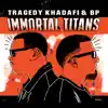 Immortal Titans album lyrics, reviews, download