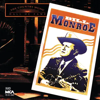 Country Music Hall of Fame - Bill Monroe Country Music Hall of Fame - Bill Monroe