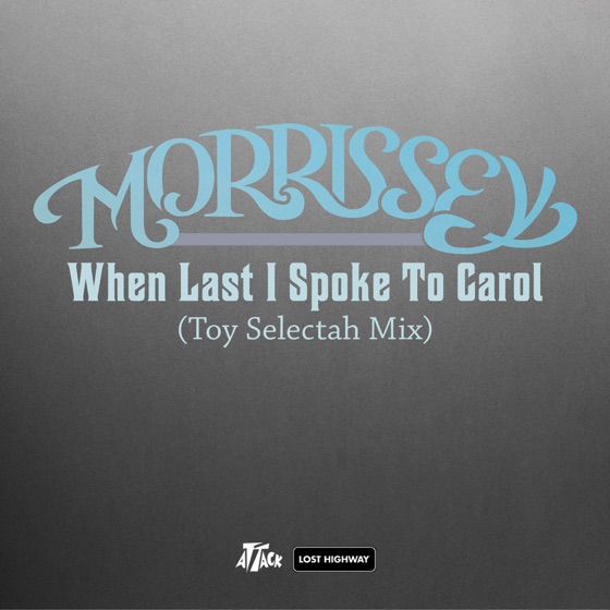 Cover artwork for When Last I Spoke to Carol