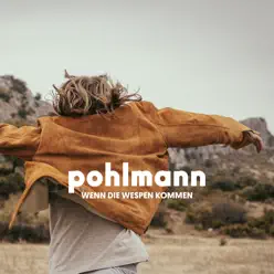 Wenn die Wespen kommen - Single - Pohlmann. Wenn die Wespen kommen - Single - Pohlmann.