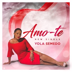 Yola Semedo - Amo-Te