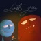 Lost You - Linoskiii lyrics