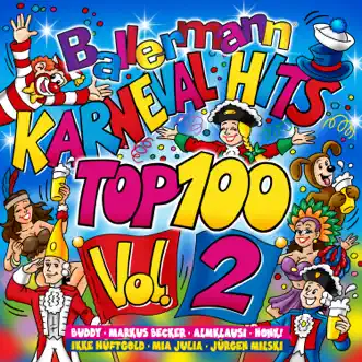 Ballermann Karnevalshits Top 100, Vol. 2 by Various Artists album reviews, ratings, credits