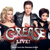 Grease Live! (Music From The Television Event)