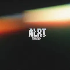 Sensation - Single by ALRT album reviews, ratings, credits