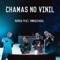 Chamas no Vinil (feat. Embaixada) - Russa lyrics