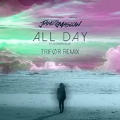 All Day (TRIFØR Remix) [feat. Dominique] artwork