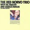The Savoy Sessions: The Red Norvo Trio (feat. Tal Farlow & Charles Mingus) album lyrics, reviews, download