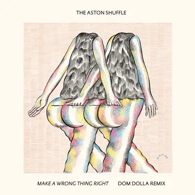 Make a Wrong Thing Right (feat. Micah Powell) [Dom Dolla Remix Edit] - Single - The Aston Shuffle