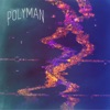 Polyman EP