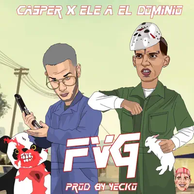 FVG (feat. Ele A) - Single - Casper Mágico
