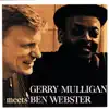 Gerry Mulligan Meets Ben Webster album lyrics, reviews, download