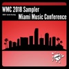 WMC 2018 Sampler Miami Music Conference, 2018