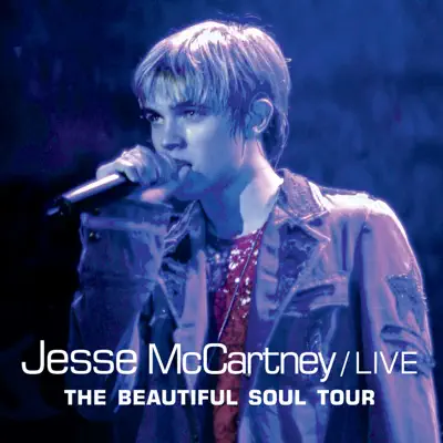 The Beautiful Soul Tour (Live) - Jesse McCartney