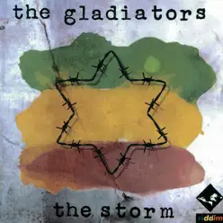 The Storm - The Gladiators