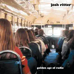 Golden Age of Radio - Josh Ritter