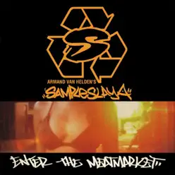 Sampleslaya: Enter the Meatmarket - Armand Van Helden