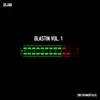Blastin, Vol. 1 (Instrumentals) album lyrics, reviews, download