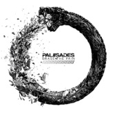 Palisades - Ways to Disappear