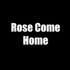 Rose Come Home - Single - Daryl Hall & John Oates