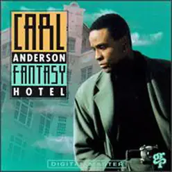 Fantasy Hotel - Carl Anderson Fantasy Hotel - Carl Anderson