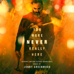 YOU WERE NEVER REALLY HERE - OST cover art