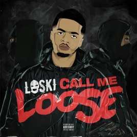 Image result for loski call me loose