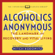 Mitch Horowitz - Alcoholics Anonymous: The Landmark of Recovery and Vital Living
