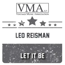 Let It Be - Leo Reisman Let It Be - Leo Reisman