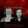 Stream & download Firerain (feat. Clifford Borg) - Single