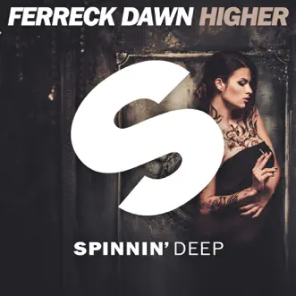 Higher by Ferreck Dawn song reviws