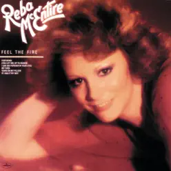 Feel the Fire - Reba Mcentire