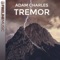 Tremor - Adam Charles lyrics