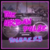 The Urban Pulse, Vol. 25