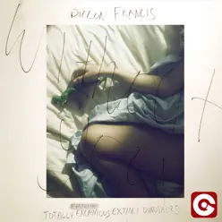 Without You (feat. Totally Enormous Extinct Dinosaurs) [Chordashian Remix] - Single - Dillon Francis