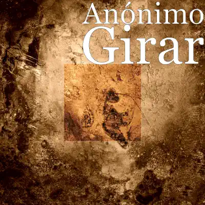 Girar - Anónimo