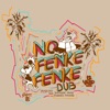 No Fenke Fenke [feat. Shanique Marie & Kabaka Pyramid] (Dub Mix) - Single