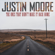 The Ones That Didn’t Make It Back Home - Justin Moore