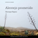 Henrique Raposo - Alentejo Prometido