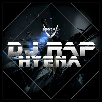 Hyena - Single - DJ Rap