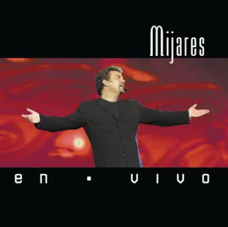 En Vivo by Mijares album reviews, ratings, credits